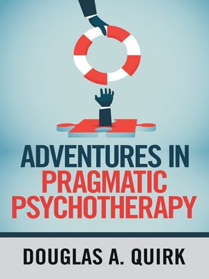 cover image of Adventures in Pragmatic Psychotherapy